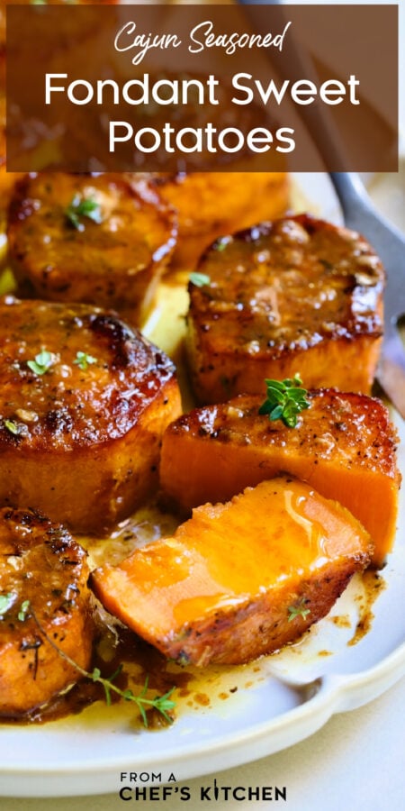 Pinterest graphic for Fondant Sweet Potatoes showing them on a white oval platter garnished with fresh thyme leaves with one cut in half to expose the creamy center.