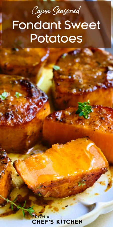 Pinterest graphic for Fondant Sweet Potatoes showing them on a white oval platter garnished with fresh thyme leaves with one cut in half to expose the creamy center.