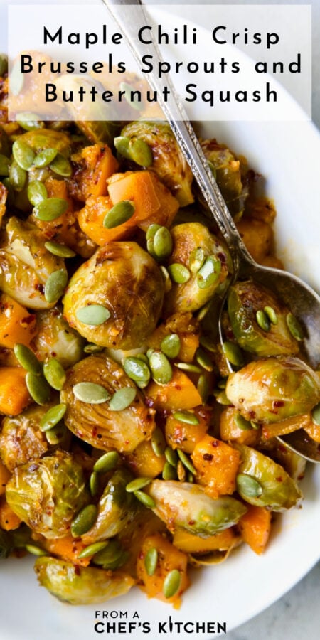 Pinterest graphic for Maple Chili Crips Brussels Sprouts Butternut Squash showing it in a white serving bowl with serving spoon.