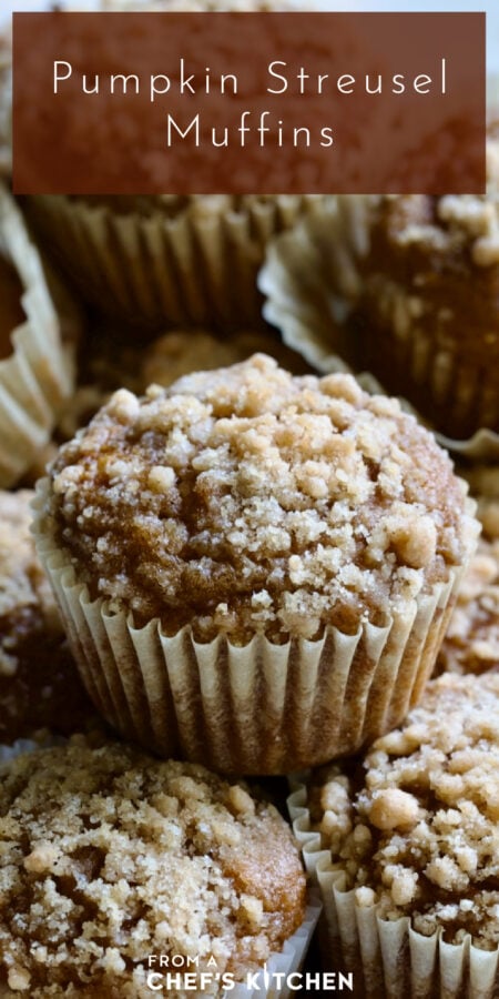 Pinterest graphic for Pumpkin Streusel Muffins showing them stacked.