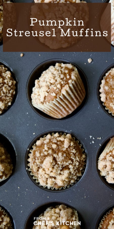 Pinterest graphic for Pumpkin Streusel Muffins showing them in the muffin pan.