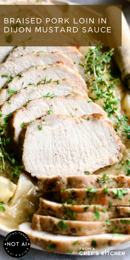 Pinterest graphic for Braised Pork Loin in Dijon Mustard Sauce showing it on an oval scalloped platter garnished with fresh thyme.