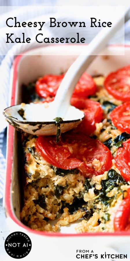 Pinterest graphic for Cheesy Brown Rice Kale Casserole showing it in a white baking dish with white serving spoon.