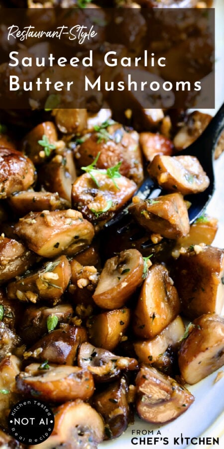 Pinterest graphic for Garlic Butter Mushrooms showing them on a white plate with black spoon.