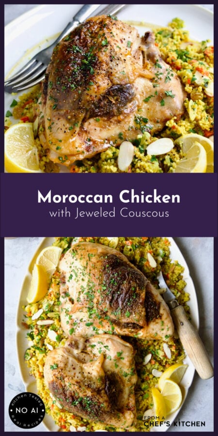 Pinterest graphic for Moroccan Chicken with Jeweled Couscous showing two images: One with one breast over couscous on a plate and another with two over couscous on an oval platter.