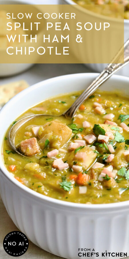 Pinterest graphic for Slow Cooker Split Pea Soup with Ham and Chipotle showing one serving in white bowl.