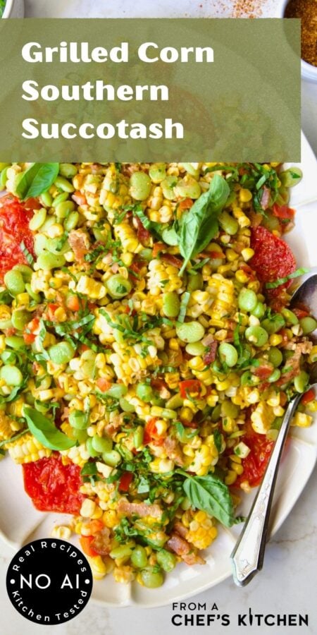 Pinterest graphic for Grilled Corn Southern Succotash showing it on an oval white platter.